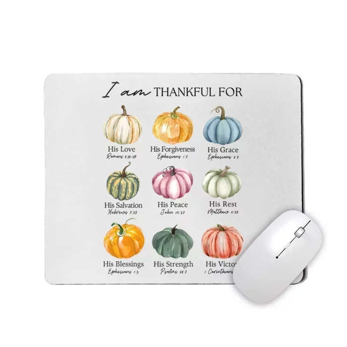 I Am Thankful For Pumpkin Bible Verse Mousepad