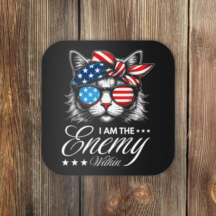 I Am The Enemy Within Cat Ladies Kamala Harris 2024 Merch (3) Coaster