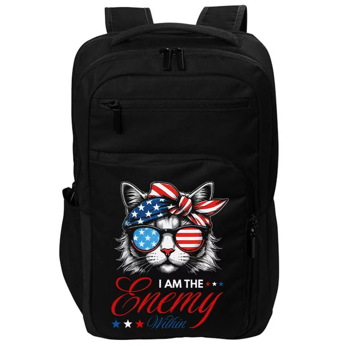 I Am The Enemy Within Cat Ladies Kamala Harris 2024 Merch Impact Tech Backpack