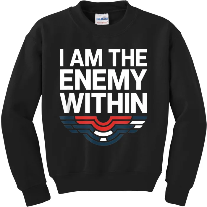 I Am The Enemy Within Kids Sweatshirt