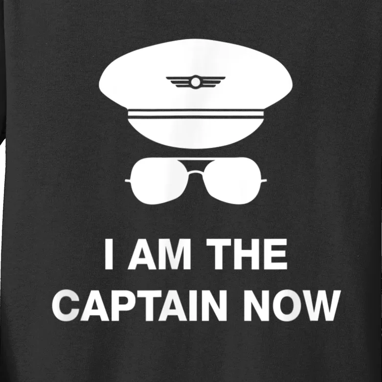 I Am The Captain Now Funny Pilot Kids Long Sleeve Shirt