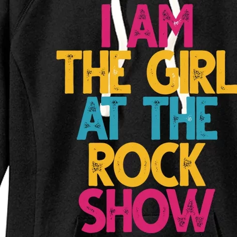 I Am The Girl At The Rock Show Women's Fleece Hoodie