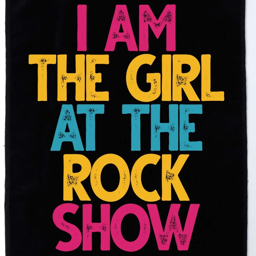 I Am The Girl At The Rock Show Platinum Collection Golf Towel