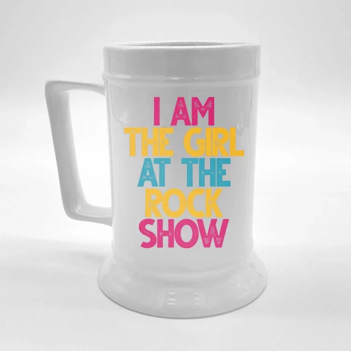 I Am The Girl At The Rock Show Front & Back Beer Stein