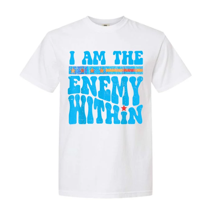 I Am The Enemy Within I Am The Enemy Within America Garment-Dyed Heavyweight T-Shirt