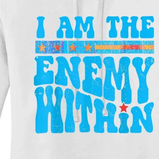 I Am The Enemy Within I Am The Enemy Within America Women's Pullover Hoodie