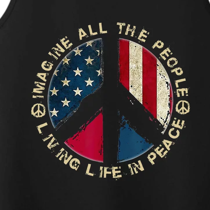 Imagine All The People Living Life In Peace Hippie Lover Performance Tank