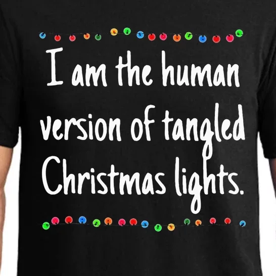 I Am The Human Version Of Tangled Christmas Lights Pajama Set