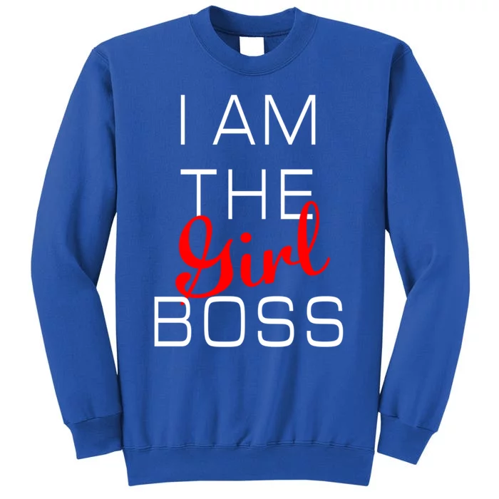 I Am The Girl Boss Gift Sweatshirt