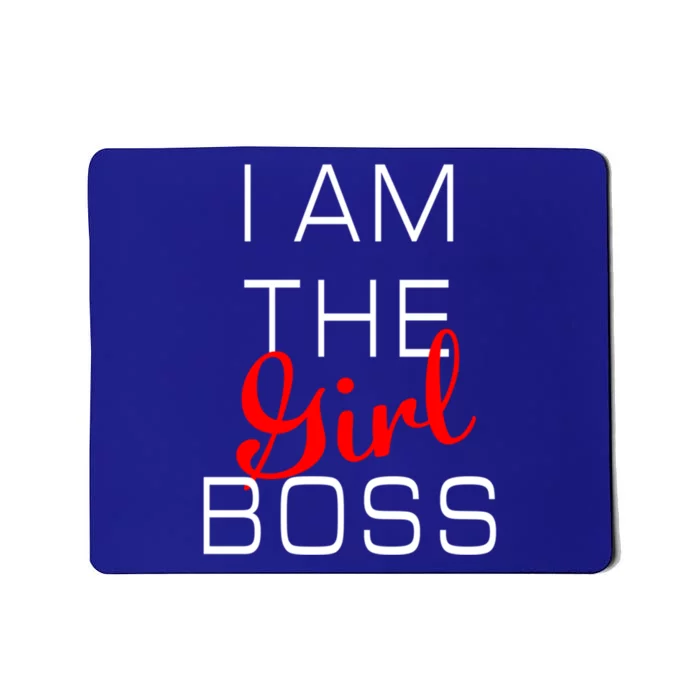 I Am The Girl Boss Gift Mousepad