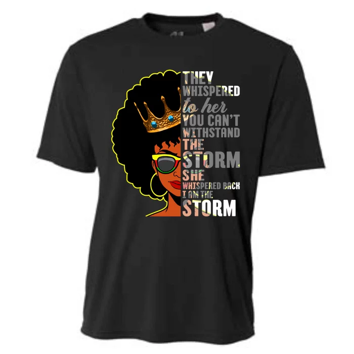 I Am The Storm Juneteenth Black History Month Mothers Day Great Gift Cooling Performance Crew T-Shirt