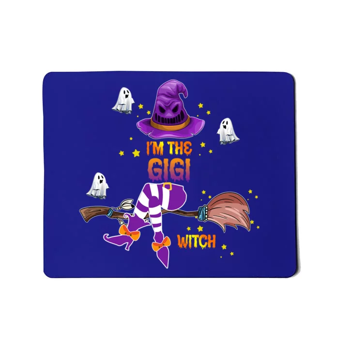 I Am The Gigi Witch Grandma Gift Mousepad