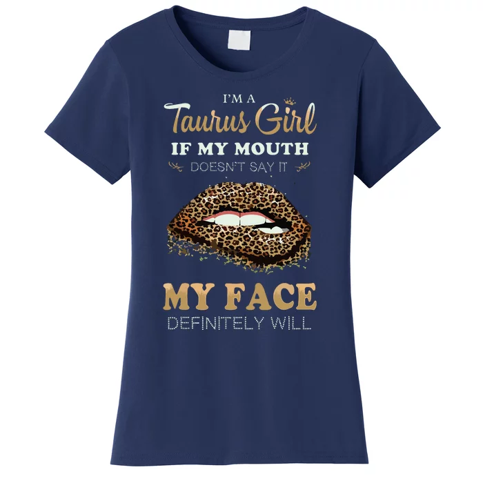 Im A Taurus Girl Funny Leopard Printed Birthday Women's T-Shirt