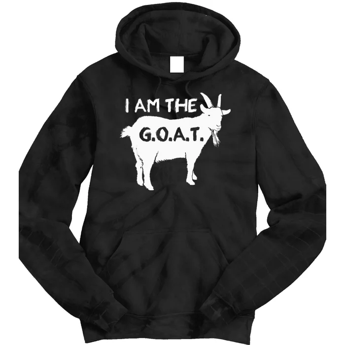 I Am The G.O.A.T. Greatest Of All Time Athletics Champion Tie Dye Hoodie