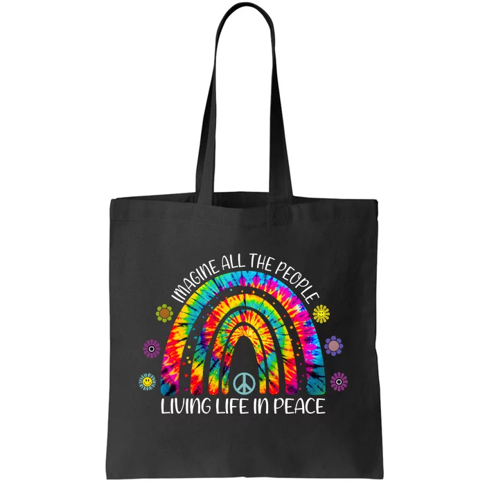 Imagine All The People Living Life In Peace Rainbow Tote Bag