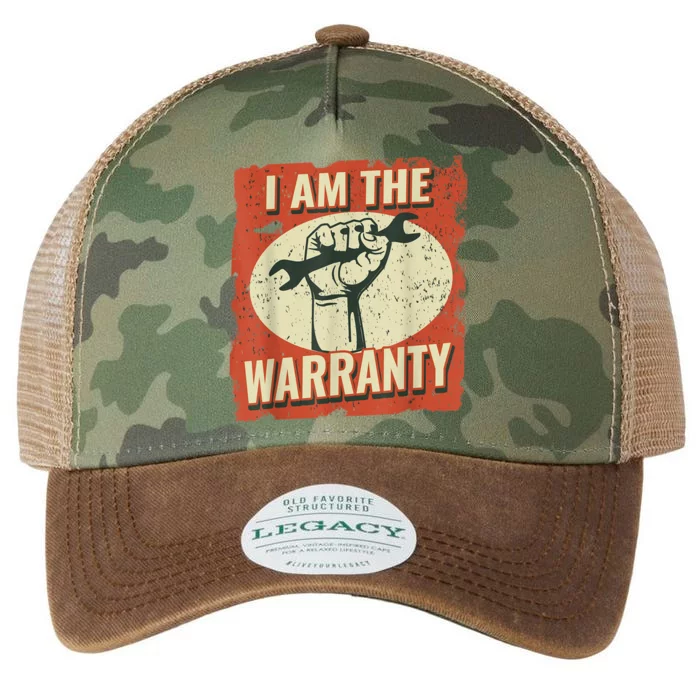 I Am The Warranty Workmen Handyman Funny Car Mechanic Legacy Tie Dye Trucker Hat