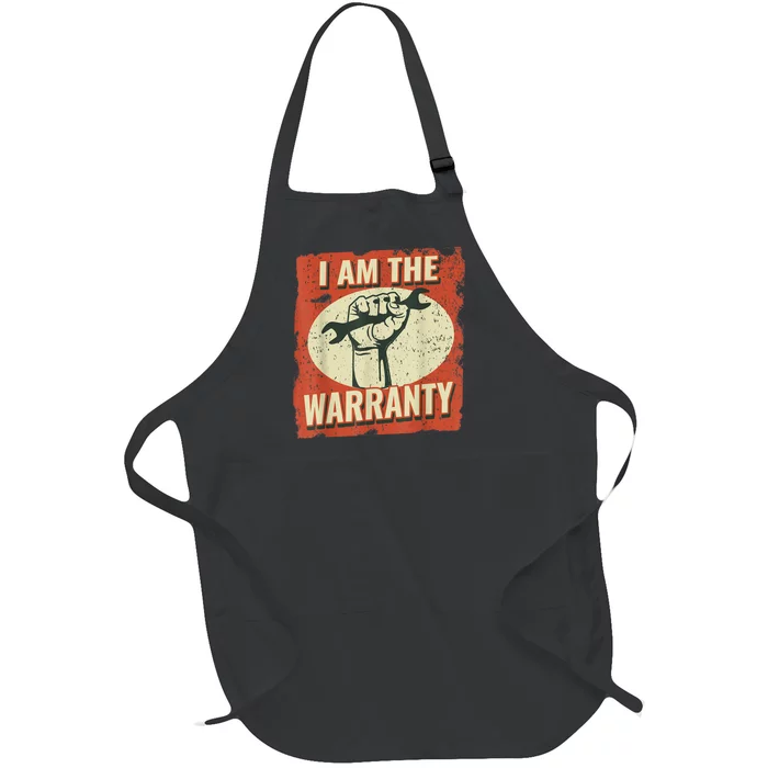 I Am The Warranty Workmen Handyman Funny Car Mechanic Full-Length Apron With Pocket