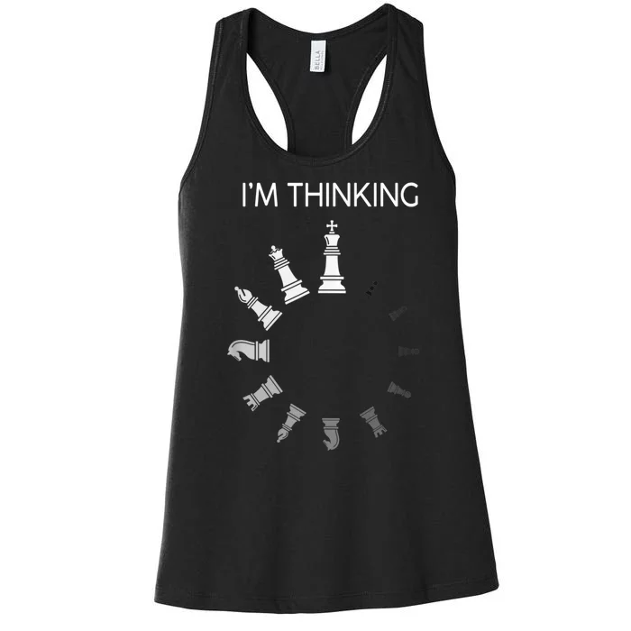 I Am Thinking Chess Pieces I’m Thinking Chess Player Women's Racerback Tank