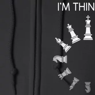 I Am Thinking Chess Pieces I’m Thinking Chess Player Full Zip Hoodie