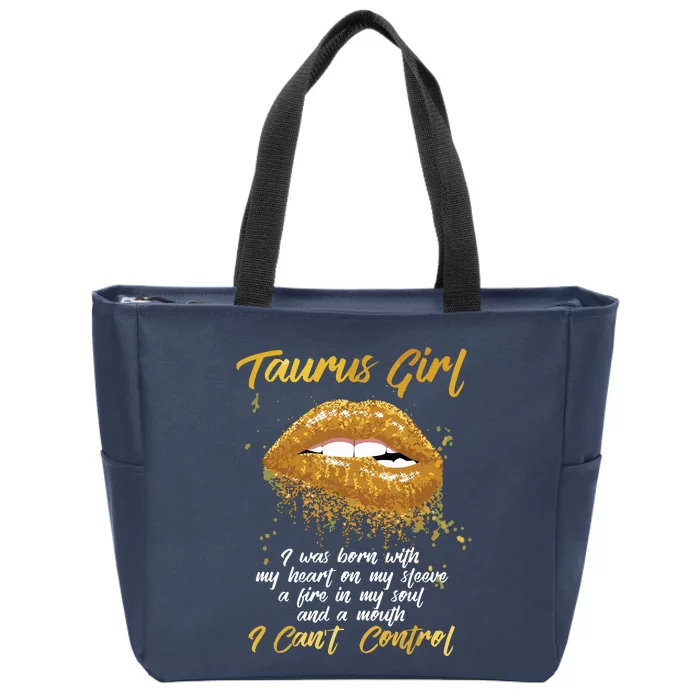 Im A Taurus Girl Funny Birthday For Women Zip Tote Bag