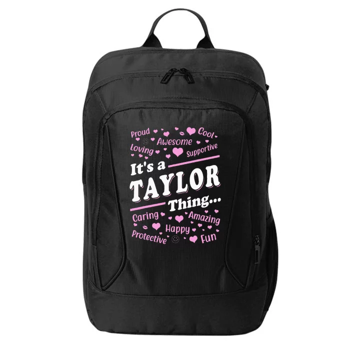 It's a T.aylor Thing Proud Family Surname T.aylor City Backpack