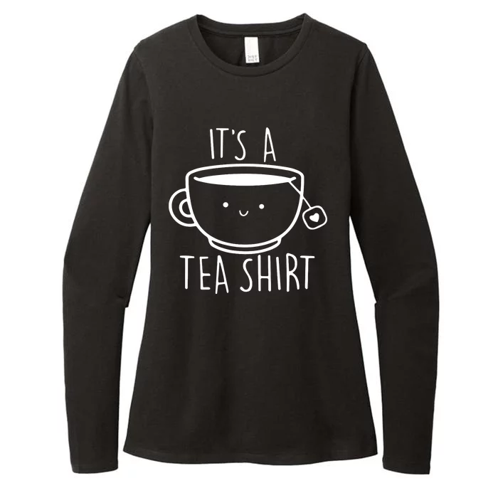 ItS A Tea Shirt Funny Tea Lover Womens CVC Long Sleeve Shirt