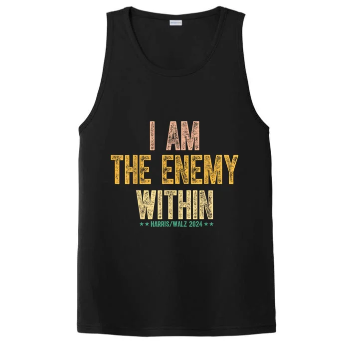 I Am The Enemy Within Performance Tank