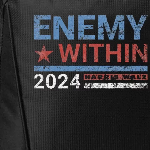 I Am The Enemy Within Harris Walz 2024 Enemy Within City Backpack