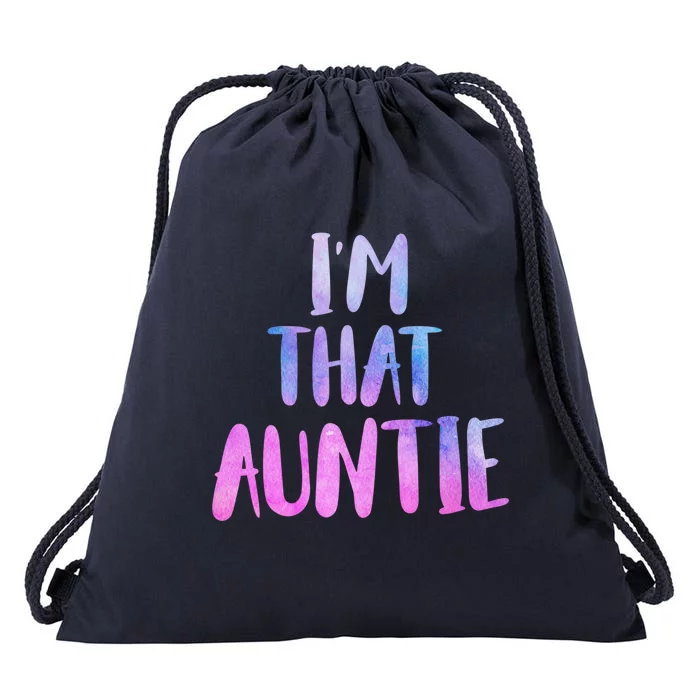 I Am That Aunt Nephew Niece Best Aunt Gift Drawstring Bag