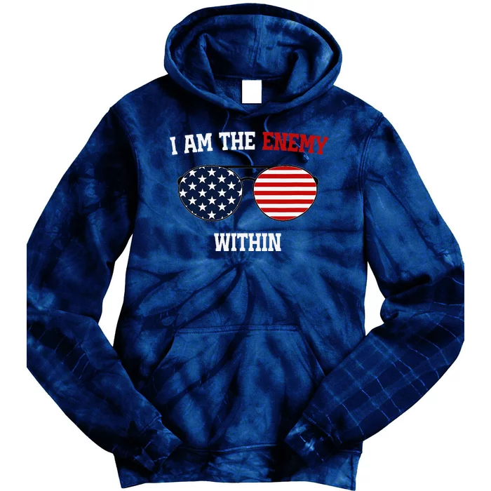 I Am The Enemy Within Tie Dye Hoodie