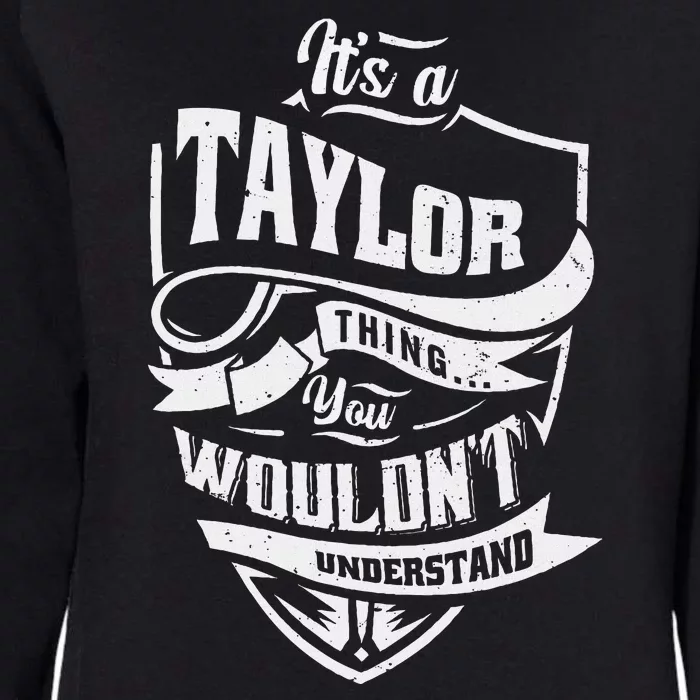 ItS A Taylor Thing Personalized Name Womens California Wash Sweatshirt