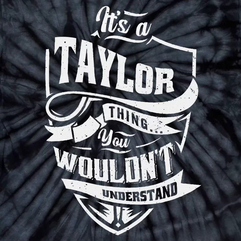 ItS A Taylor Thing Personalized Name Tie-Dye T-Shirt