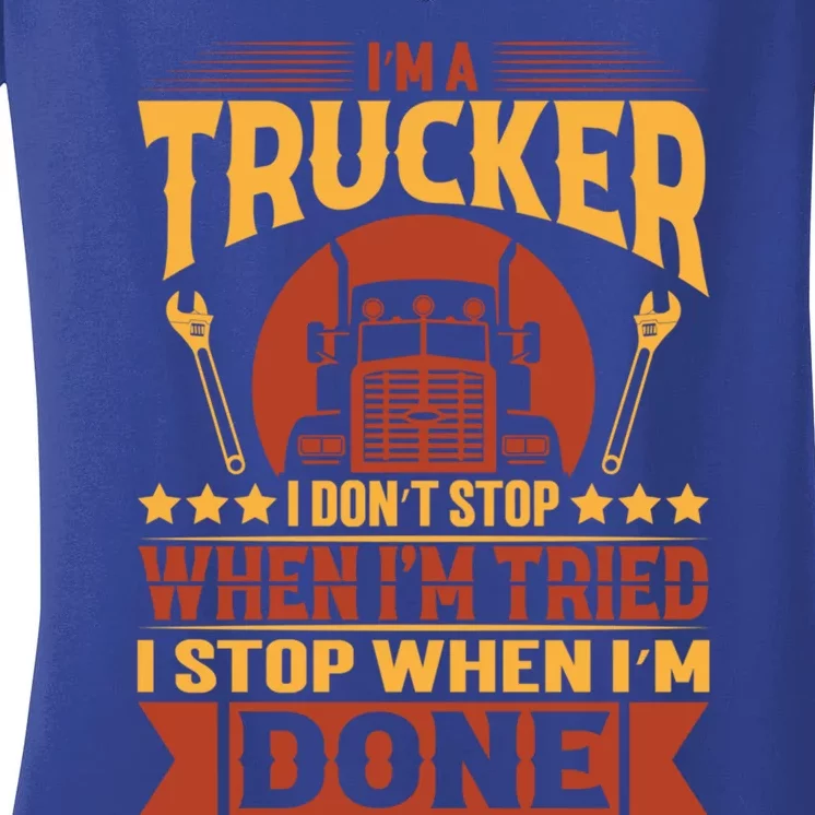 I'm A Trucker Funny Truck Driver Father Gift Women's V-Neck T-Shirt