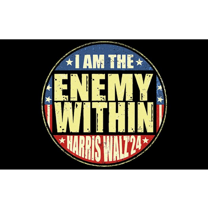 I Am The Enemy Within Harris Walz 2024 Bumper Sticker