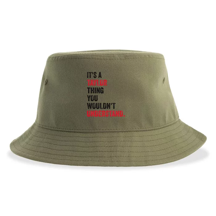 ItS A Taylor Thing You WouldnT Understand Sustainable Bucket Hat