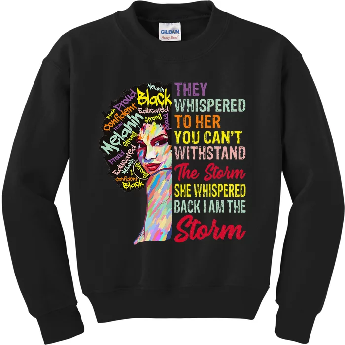 I Am The Storm  Juneteenth Black History Month BLM Kids Sweatshirt