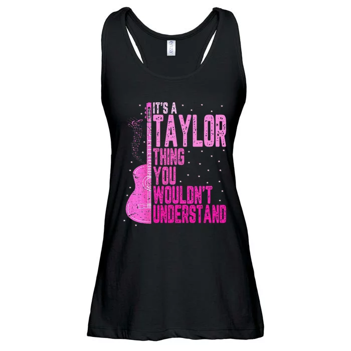 ItS A Taylor Thing You WouldnT Understand Ladies Essential Flowy Tank