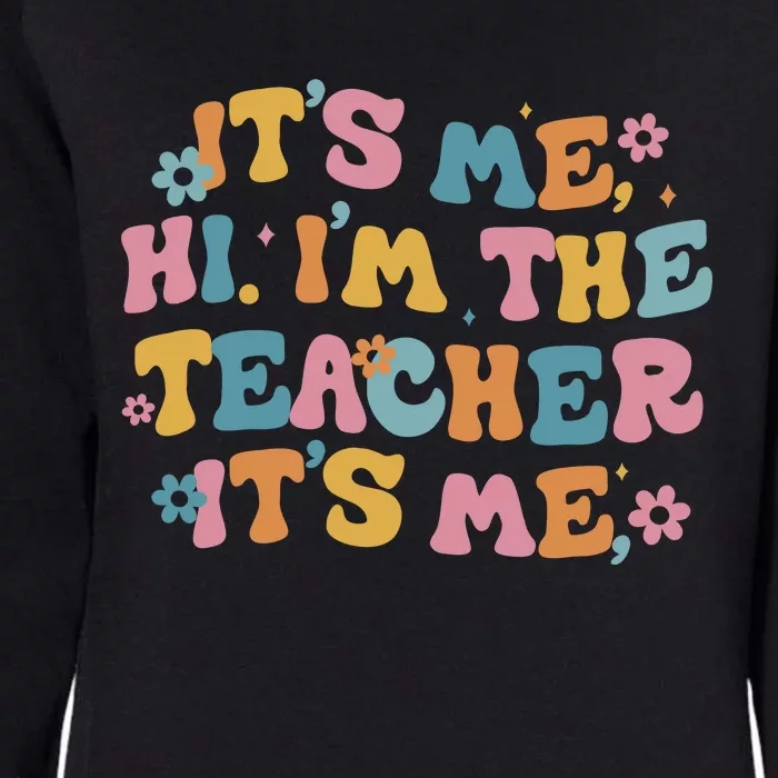 I Am Teacher It's Me Boho Groovy Womens California Wash Sweatshirt