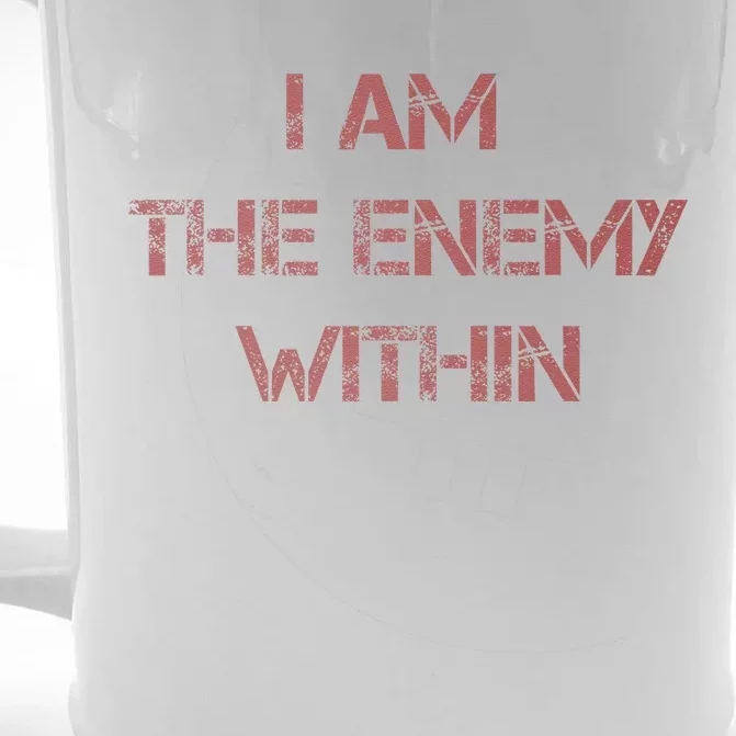 I Am The Enemy Within Kamala Harris Donald Trump 2024 Front & Back Beer Stein