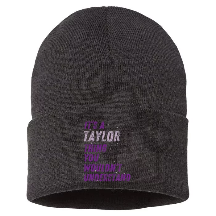 ItS A Taylor Thing You WouldnT Understand Sustainable Knit Beanie