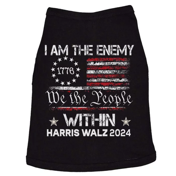 I Am The Enemy Within Harris Walz 2024 Doggie Tank