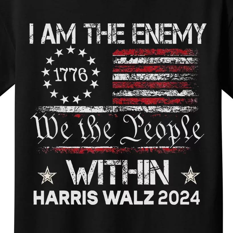 I Am The Enemy Within Harris Walz 2024 Kids T-Shirt