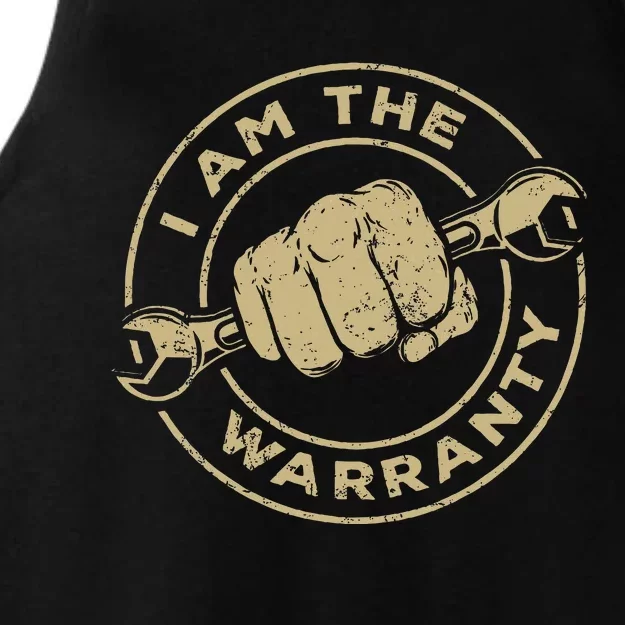 I Am The Warranty Car Lover Ladies Tri-Blend Wicking Tank