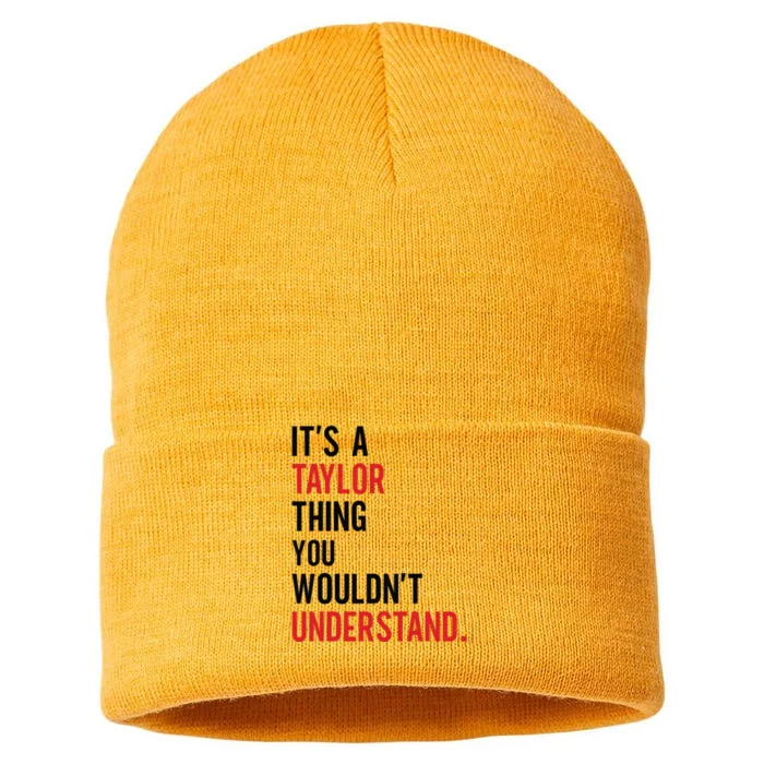 ItS A Taylor Thing You WouldnT Understand Sustainable Knit Beanie