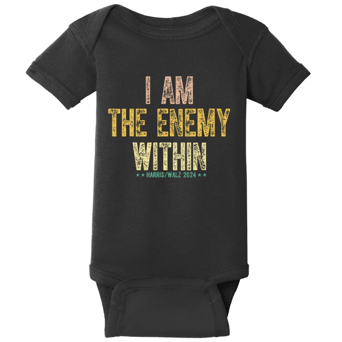 I Am The Enemy Within Baby Bodysuit