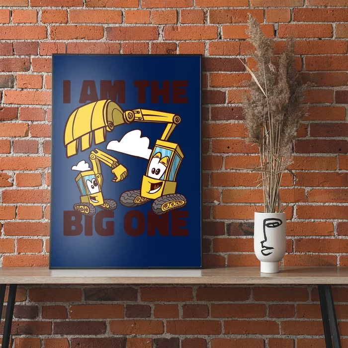 I Am The Big One Builder First Birthday Poster