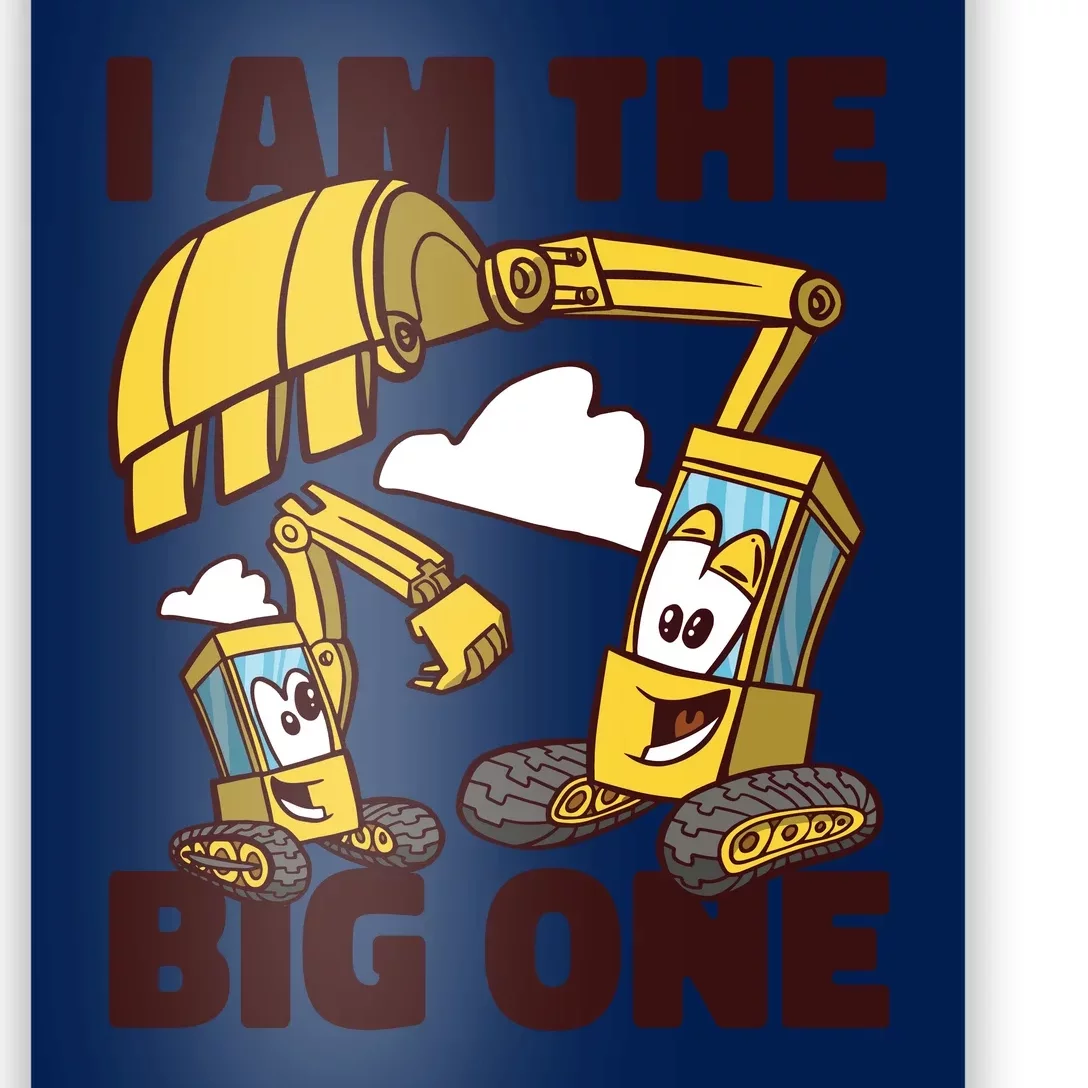 I Am The Big One Builder First Birthday Poster