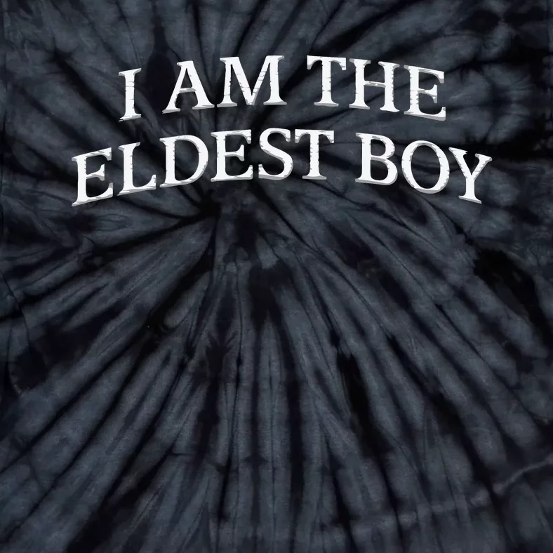 I Am The Eldest Boy Embroidery Hat Cap Tie-Dye T-Shirt