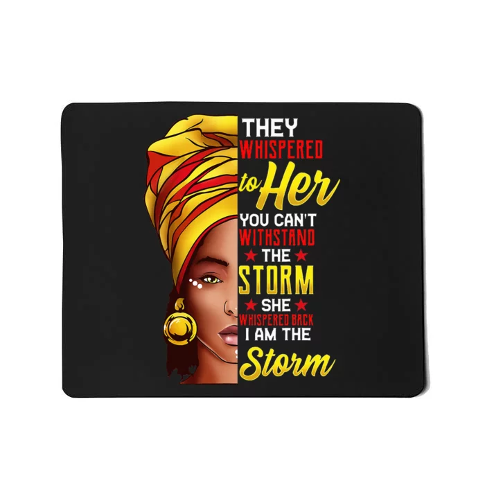 I Am The Storm Black History Month African Afro Woman Mousepad