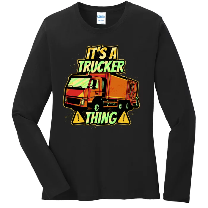 It's A Trucker Thing Ladies Long Sleeve Shirt